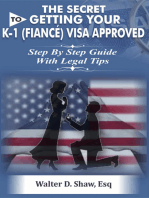 The Secret To Getting Your K-1 (Fіаnсé) Visa Approved