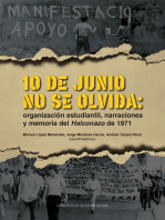 10 de junio no se olvida: Organización estudiantil, narraciones y memoria del Halconazo de 1971