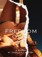 Freedom Over Me