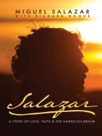 Salazar: A Story of Love, Faith & the American Dream