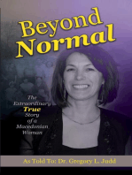 Beyond Normal: The Extraordinary True Story of a Macedonian Woman