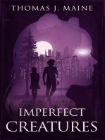 Imperfect Creatures