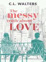 The Messy Truth About Love: A Cantos Novel