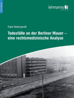 Todesfälle an der Berliner Mauer – eine rechtsmedizinische Analyse