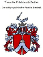 The noble Polish family Barthel. Die adlige polnische Familie Barthel.