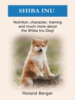 Shiba Inu: Nutrition, character, training and much more about the Shiba Inu Dog