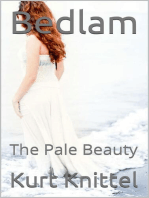 Bedlam: The Pale Beauty