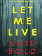 Let Me Live (An Ashley Hope Suspense Thriller—Book 3)
