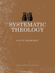Sytematic Theology by Louis Berkhof - Ebook | Scribd