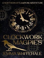 Clockwork Magpies