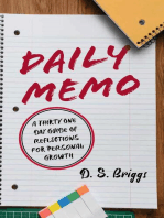 Daily Memo: A Thirty One Day Guide of Reflections for Personal Growth