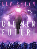 Carmen Futuri: A Song of Future Love and Sorrow