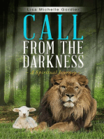 Call From the Darkness: A Spiritual Journey