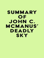 Summary of John C. McManus' Deadly Sky