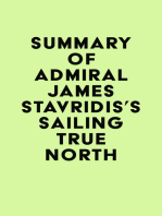 Summary of Admiral James Stavridis's Sailing True North