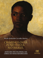 Criminologia Positivista no Brasil: análise decolonial na obra de Nina Rodrigues