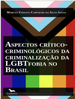 Aspectos crítico-criminológicos da criminalização da LGBTfobia no Brasil