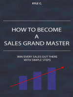 How to Become a Sales Grand Master