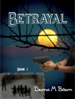 Betrayal: Betrayal, #1