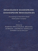 Renaissance Shakespeare/Shakespeare Renaissances: Proceedings of the Ninth World Shakespeare Congress