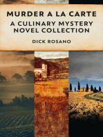 Murder A La Carte: A Culinary Mystery Novel Collection
