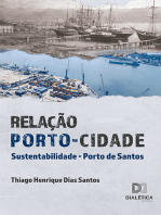 Relação Porto-Cidade: Sustentabilidade - Porto de Santos