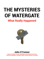 The Mysteries of Watergate: What Really Happened