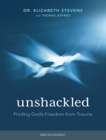 Unshackled: Finding God’s Freedom from Trauma