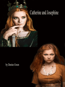 Catherine and Josephine: Book One in the Goose Girl Series