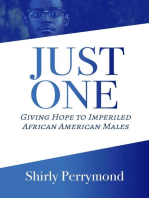 Just One: Giving Hope to Imperiled African American Males