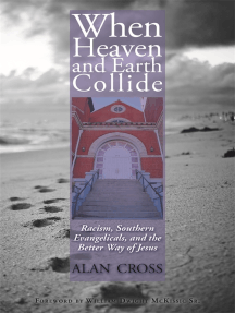 When Heaven and Earth Collide by Alan Cross, William Dwight ...