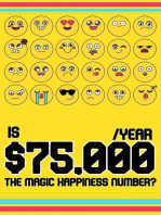 Is $75,000 A Year: The Magic Happiness Number?: Financial Freedom, #16