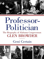 Professor-Politician: The Biography of Alabama Congressman Glen Browder