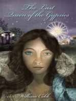 The Last Queen of the Gypsies: A Novel