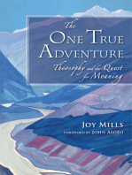 The One True Adventure: Theosophy and the Quest for Meaning