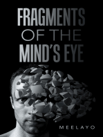 Fragments of the Mind’s Eye
