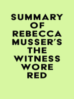 Summary of Rebecca Musser's The Witness Wore Red