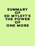 Summary of Ed Mylett's The Power of One More