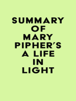 Summary of Mary Pipher's A Life in Light