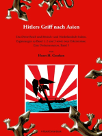Hitlers Griff nach Asien 5: Das Dritte Reich und Britisch- und Niederländisch-Indien. Ergänzungen zu Band 1, 2 und 3 sowie neue Erkenntnisse. Eine Dokumentation, Band 5