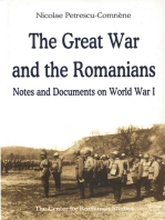 The Great War and the Romanians: Notes and Documents on World War I