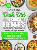 Dash Diet Cookbook for Beginners: Low-Sodium Recipes to Nourish Your Body and Delight Your Senses [III EDITION]