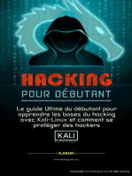 Hacking pour débutant Le guide ultime du débutant pour apprendre les bases du hacking avec Kali Linux et comment se protéger des hackers