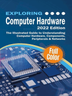 Exploring Computer Hardware - 2022 Edition