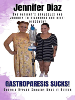 Gastroparesis Sucks!: Gastric Bypass Surgery Made it Better