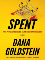Spent: My Accidental Career in Retail