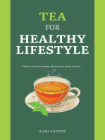 Tea For Healthy Lifestyle