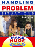 Handling Problem Situations: Make Huge Tips!, #8