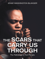 The Scars That Carry Us Through