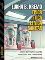 Epica, Etica, Etnica, Sanitas